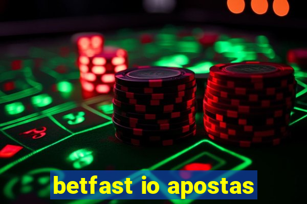 betfast io apostas